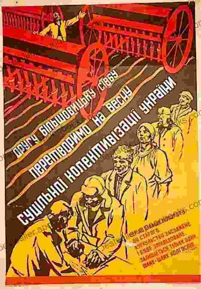 A Chilling Propaganda Poster Promoting Collectivization And Vilifying Ukrainian Peasants Red Famine: Stalin S War On Ukraine