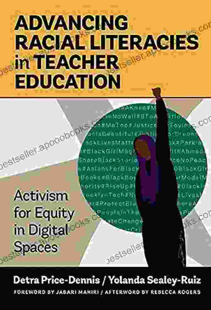 Activism For Equity In Digital Spaces Book Cover Advancing Racial Literacies In Teacher Education: Activism For Equity In Digital Spaces