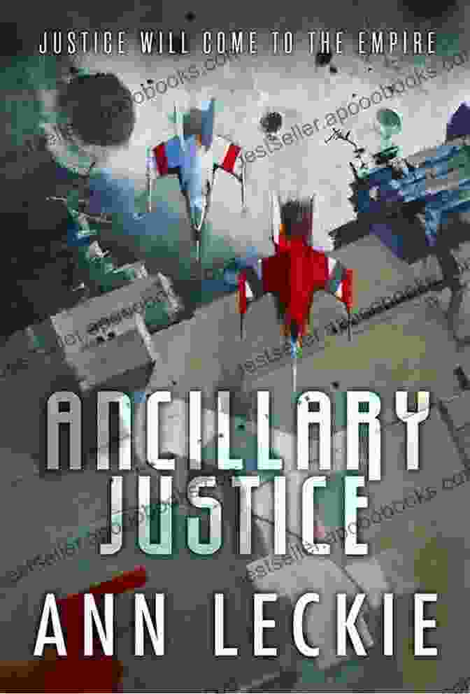 Ancillary Justice Book Cover Ancillary Justice (Imperial Radch 1)