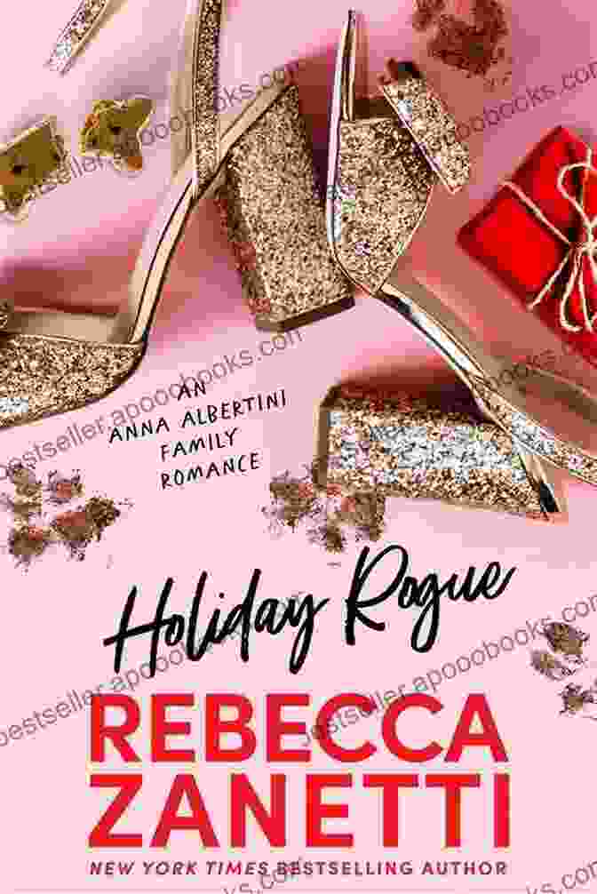 Anna Albertini, The Enigmatic And Daring Protagonist Of Holiday Rogue Holiday Rogue (The Anna Albertini Files)