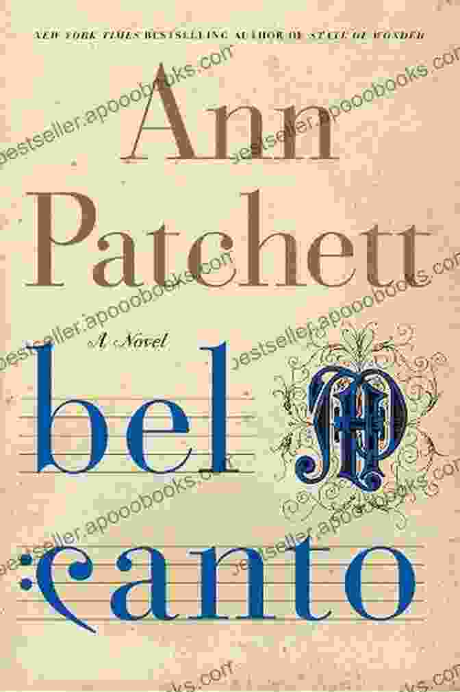 Bel Canto By Ann Patchett Book Cover Image, Featuring A Vibrant Blue Background With A Flute And Musical Notes Bel Canto Ann Patchett