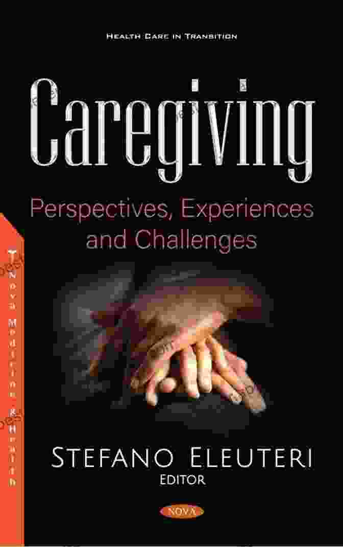 Ben Benjamin And Trevor Navigating The Challenges Of Caregiving The Revised Fundamentals Of Caregiving: A Novel