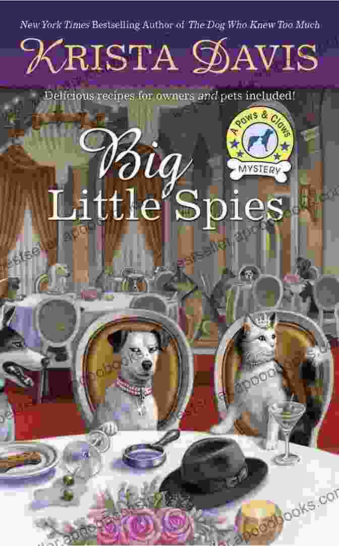 Big Little Spies Paws Claws Mystery Book Cover Big Little Spies (A Paws Claws Mystery 7)