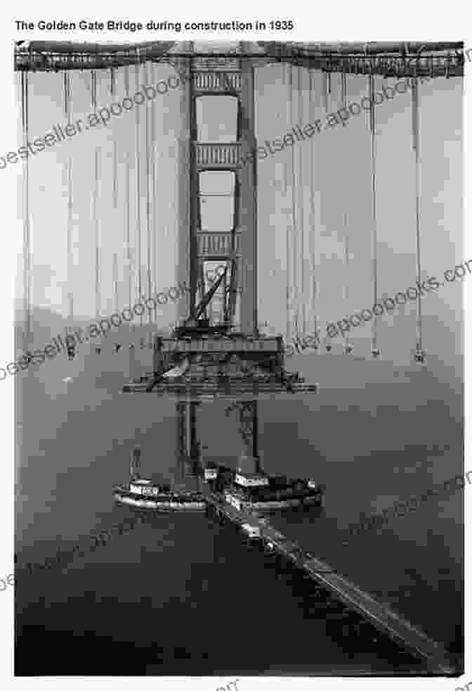 Black And White Photograph Of Golden Gate Bridge Under Construction, With Towering Steel Girders And Workers Suspended Over The Water. Historic Photos Of The Golden Gate Bridge