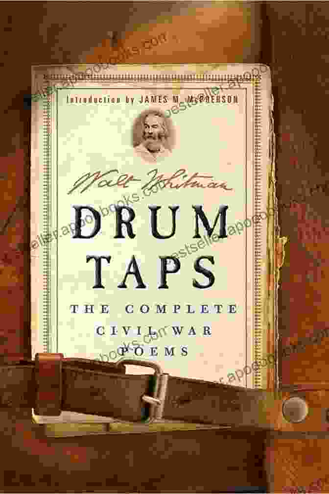 Book Cover Of Drum Taps By Walt Whitman, Featuring A Close Up Of A Soldier's Drum Drum Taps: The Complete 1865 Edition (NYRB Poets)