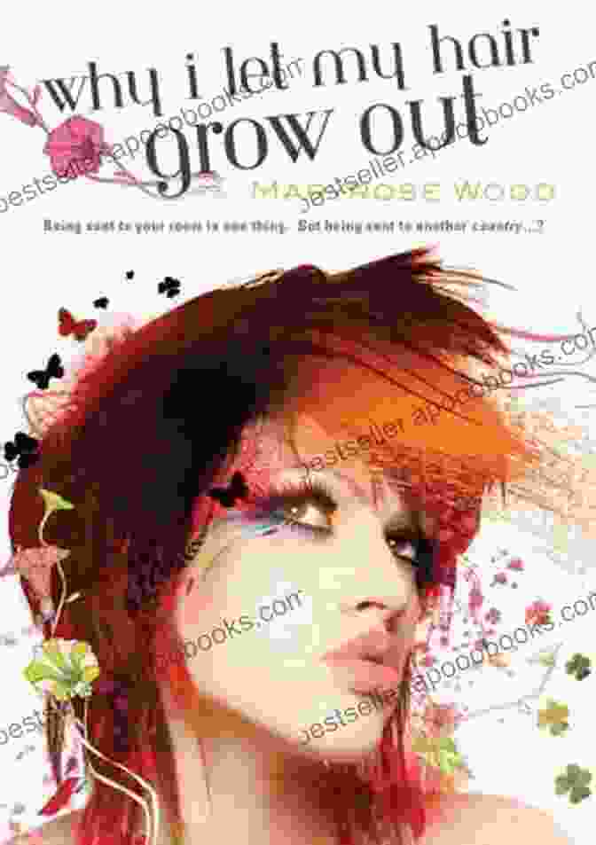 Book Cover Of Why I Let My Hair Grow Out (A Morgan Rawlinson Novel)