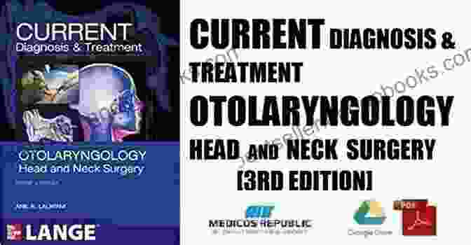 Book Review CURRENT Diagnosis Treatment Otolaryngology Head And Neck Surgery Third Edition (LANGE CURRENT Series)