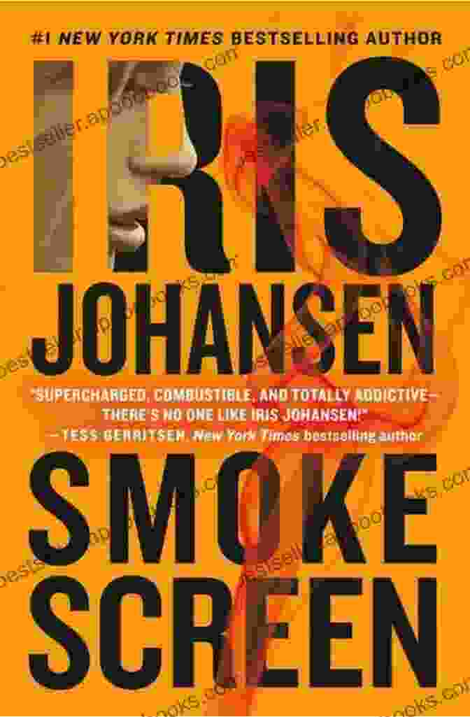 Complex Characters In Smokescreen By Iris Johansen Smokescreen (Eve Duncan 25) Iris Johansen