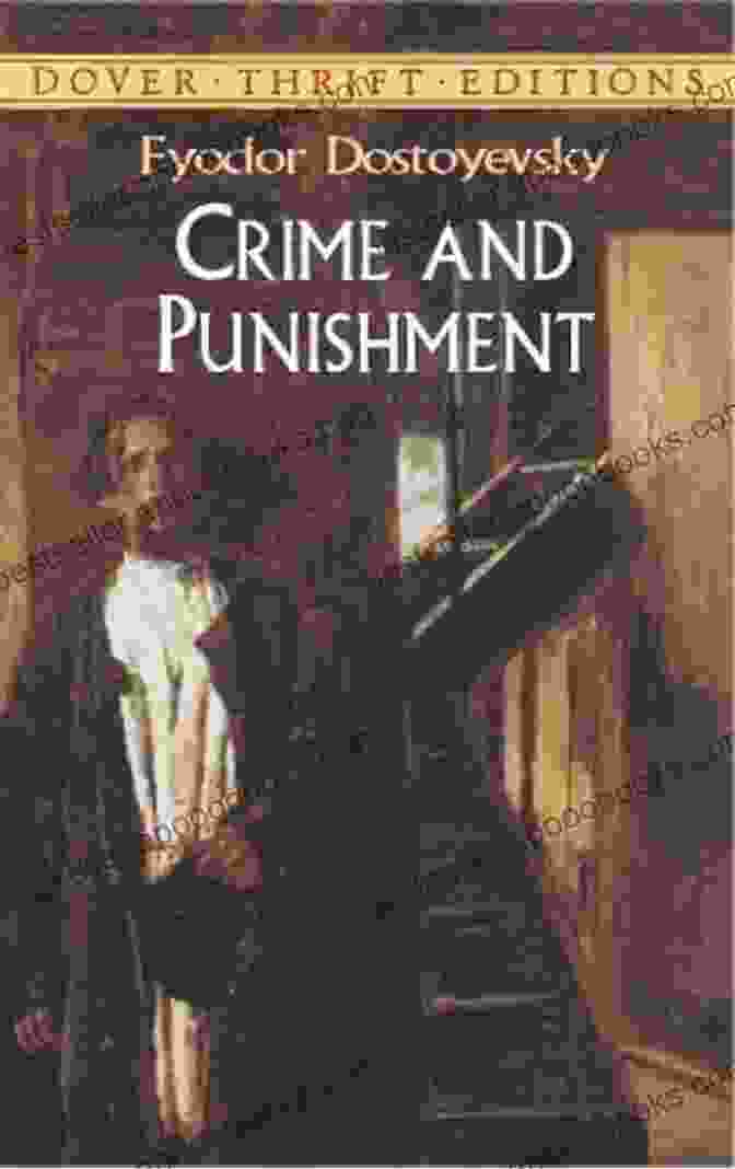 Crime And Punishment By Fyodor Dostoevsky War And Peace By Leo Tolstoy And Crime And Punishment By Fyodor Dostoyevsky (Classic Collections)