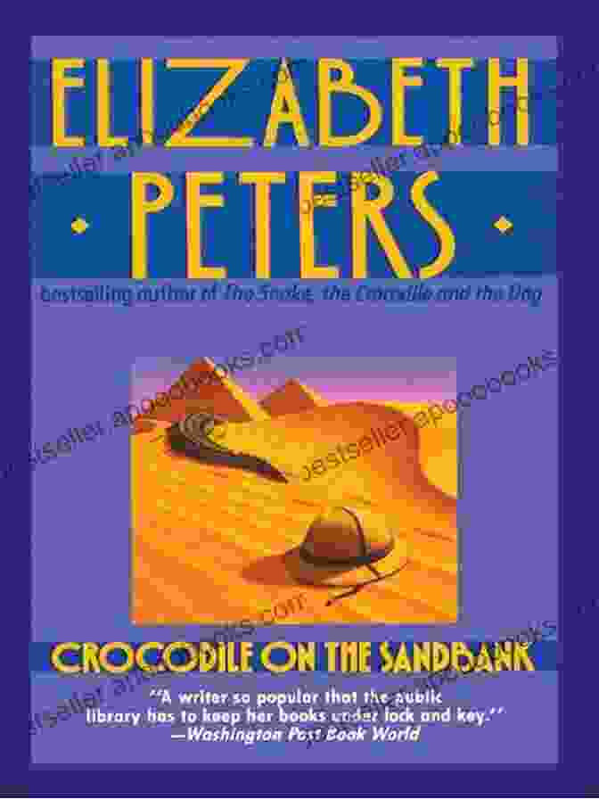 Crocodile On The Sandbank Book Cover Crocodile On The Sandbank (Amelia Peabody 1)