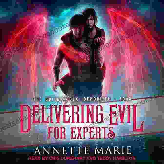 Delivering Evil For Experts: The Guild Codex Demonized Book Cover Featuring A Woman With Glowing Eyes And Demons In The Background Delivering Evil For Experts (The Guild Codex: Demonized 4)