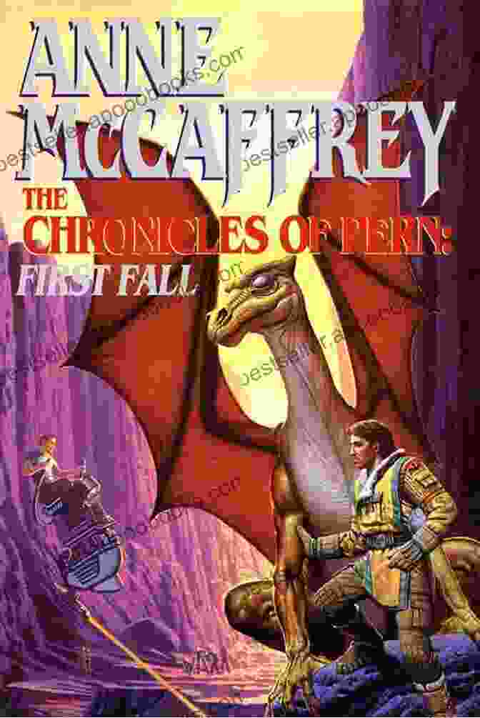 F'lar Of Pern, A Respected And Skilled Leader Who Discovers The True Nature Of The Threat Facing Pern A Gift Of Dragons (Pern)