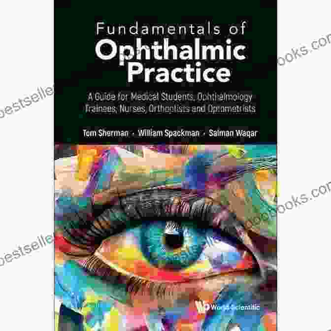 Fundamentals In Ophthalmic Practice By Anita Kelly: The Essential Resource For Eye Care Professionals Fundamentals In Ophthalmic Practice Anita Kelly