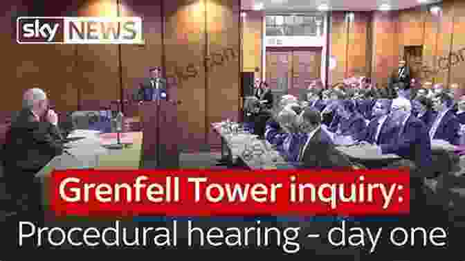 Grenfell Tower Inquiry Hearing In Progress After Grenfell: Violence Resistance And Response