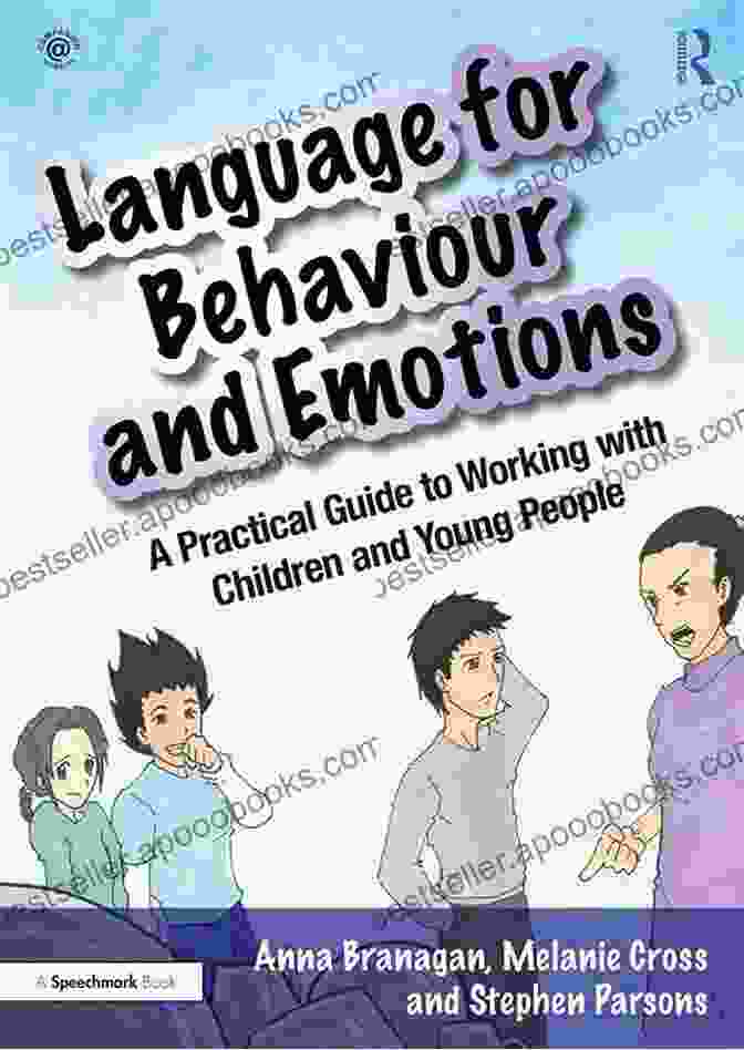 Language For Behaviour And Emotions Book Cover Featuring A Vibrant Collage Of Words And Emotions Language For Behaviour And Emotions: A Practical Guide To Working With Children And Young People