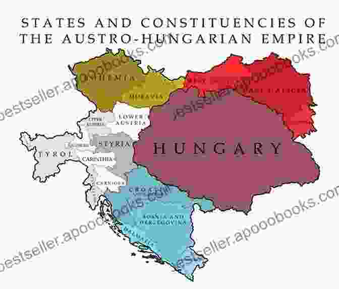 Map Of The Austro Hungarian Empire With Highlighted Regions Of Nationalist Movements The Dissolution Of The Austro Hungarian Empire 1867 1918 (Seminar Studies)