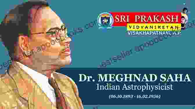 Meghnad Saha, A Renowned Indian Astrophysicist, Gazes Into The Distance With A Thoughtful Expression. His Piercing Eyes Reflect His Unwavering Dedication To Unraveling The Mysteries Of The Universe. Meghnad Saha (MEGNATH) (Famous Biographies For Children)