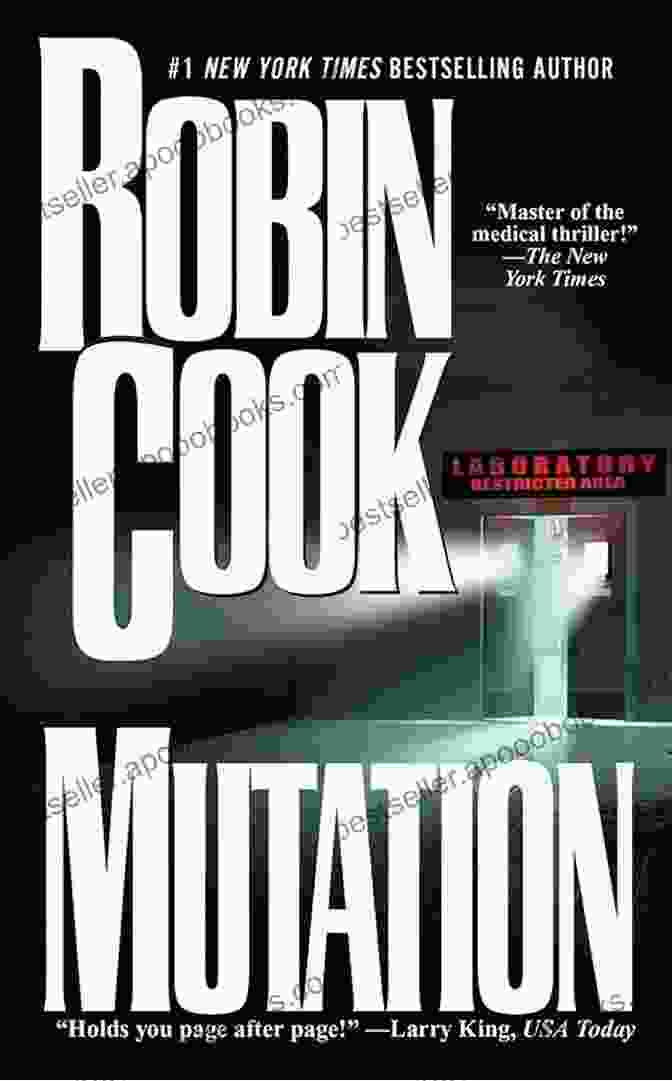 Mutation: Medical Thriller By Robin Cook Mutation (A Medical Thriller) Robin Cook