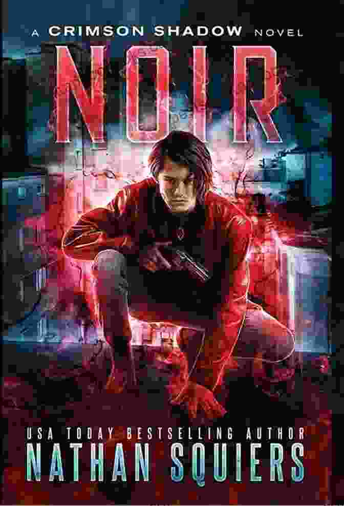 Noir Crimson Shadow Novel Cover Noir: A Crimson Shadow Novel