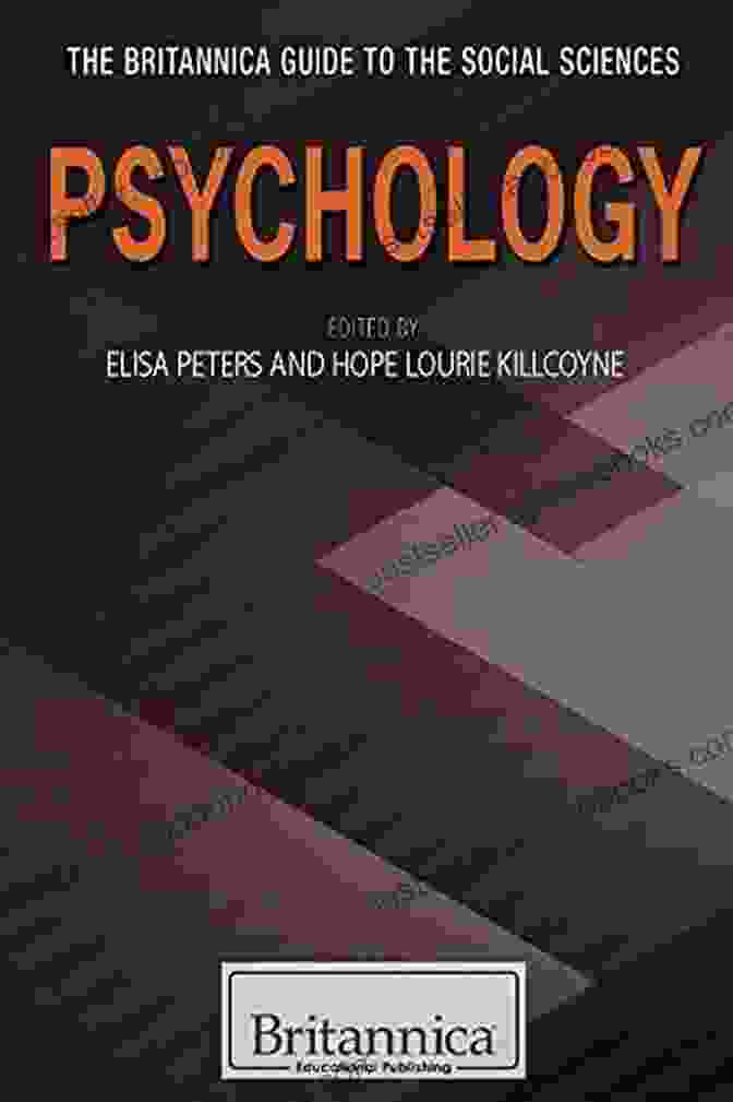 Psychology Britannica Guide To The Social Sciences Book Cover Psychology (Britannica Guide To The Social Sciences)