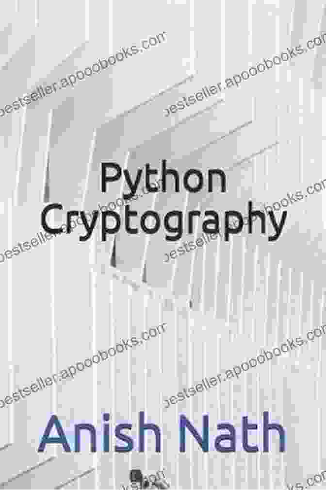 Python Cryptography By Anish Nath Book Cover Python Cryptography Anish Nath