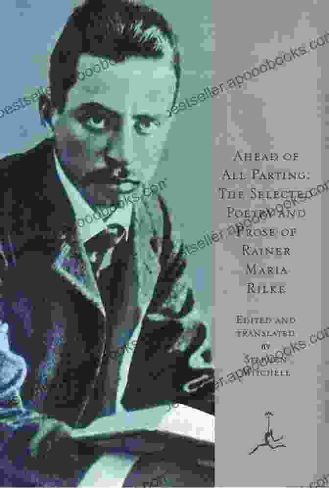 Rainer Maria Rilke German(y) In Poetry: A Collection Of Poems In English And German