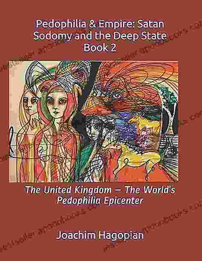 Satan Sodomy The Deep State Exposing The Sinister Truth Pedophilia Empire: Satan Sodomy The Deep State: Chapter 6: The Jesuits As The Vatican S Free Download Of Assassins