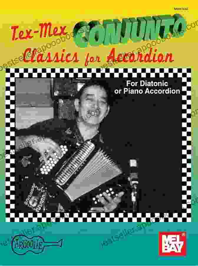 Tex Mex Conjunto Classics For Accordion Book Cover Tex Mex Conjunto Classics For Accordion