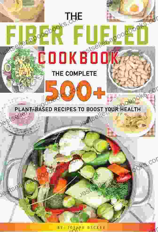 The Fiber Fueled Cookbook Cover Image The Fiber Fueled Cookbook: Inspiring Plant Based Recipes To Turbocharge Your Health