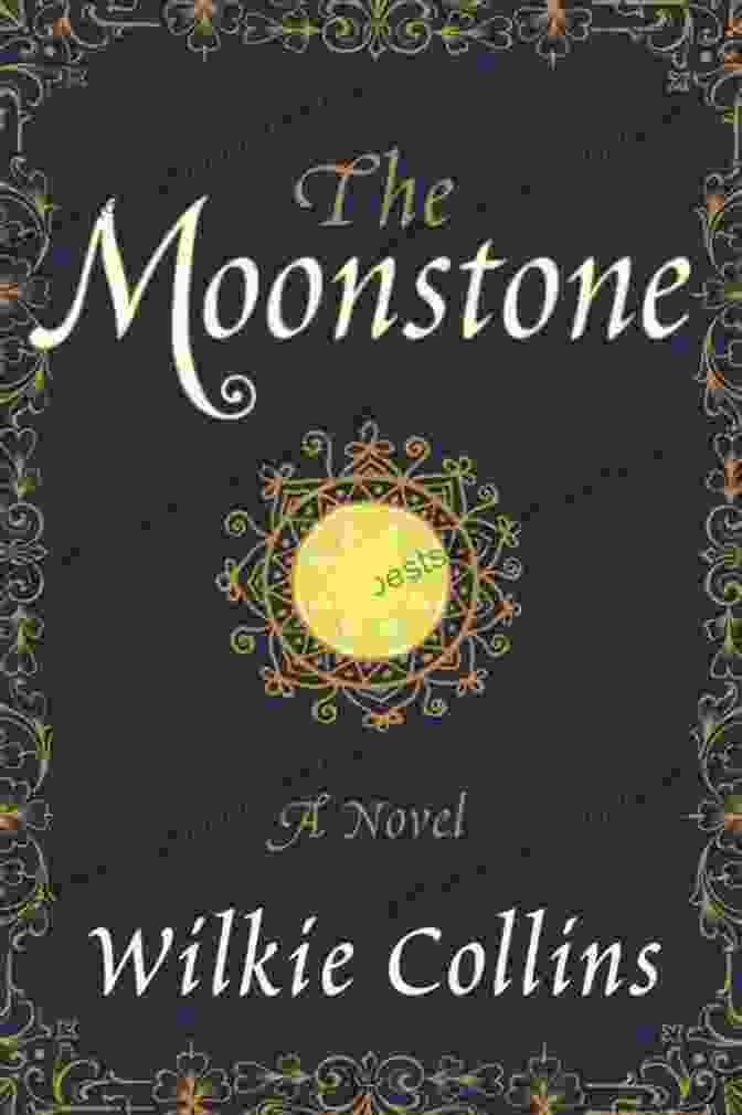 The Moonstone By Wilkie Collins The Moonstone (Mint Editions Literary Fiction)