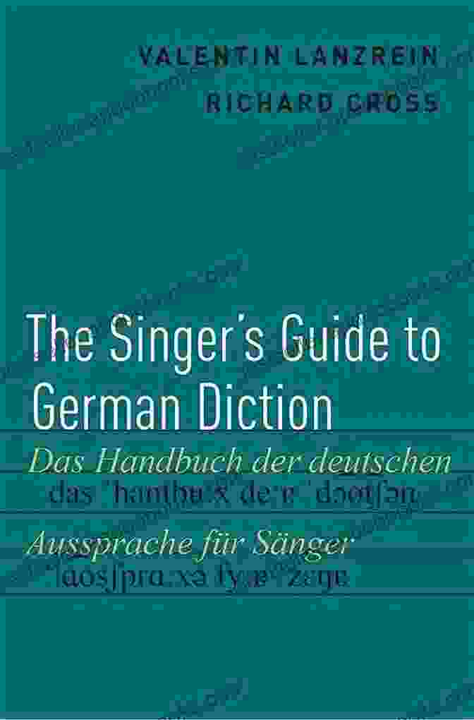 The Singer's Guide To German Diction Book Cover The Singer S Guide To German Diction