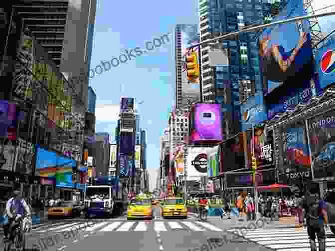 Thrilling Times Square All Inclusive NYC Tourism Guide The New York City Tourists Guide: Tour New York City S Hottest Tours Attractions