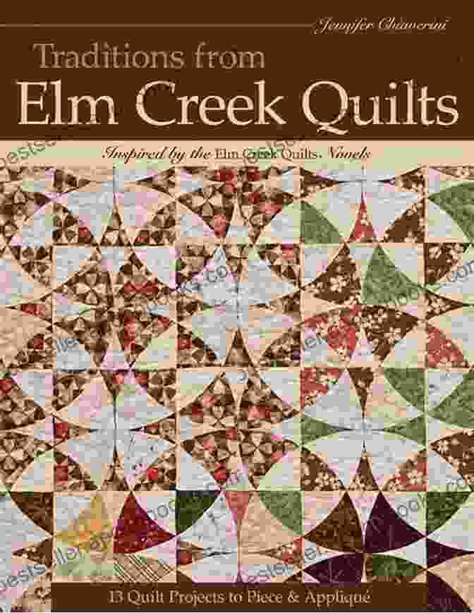 Traditions From Elm Creek Quilts Book Cover Traditions From Elm Creek Quilts: 13 Quilts Projects To Piece And Applique