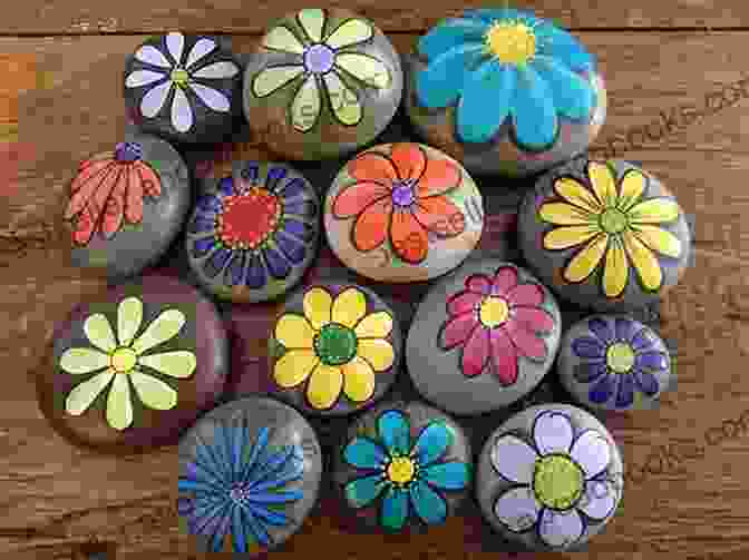 Vibrant Flowers Painted On Smooth Stones Rock Painting Flowers Cottages Houses And Towns: Step By Step Instructions Techniques And Ideas 20 Projects For Everyone