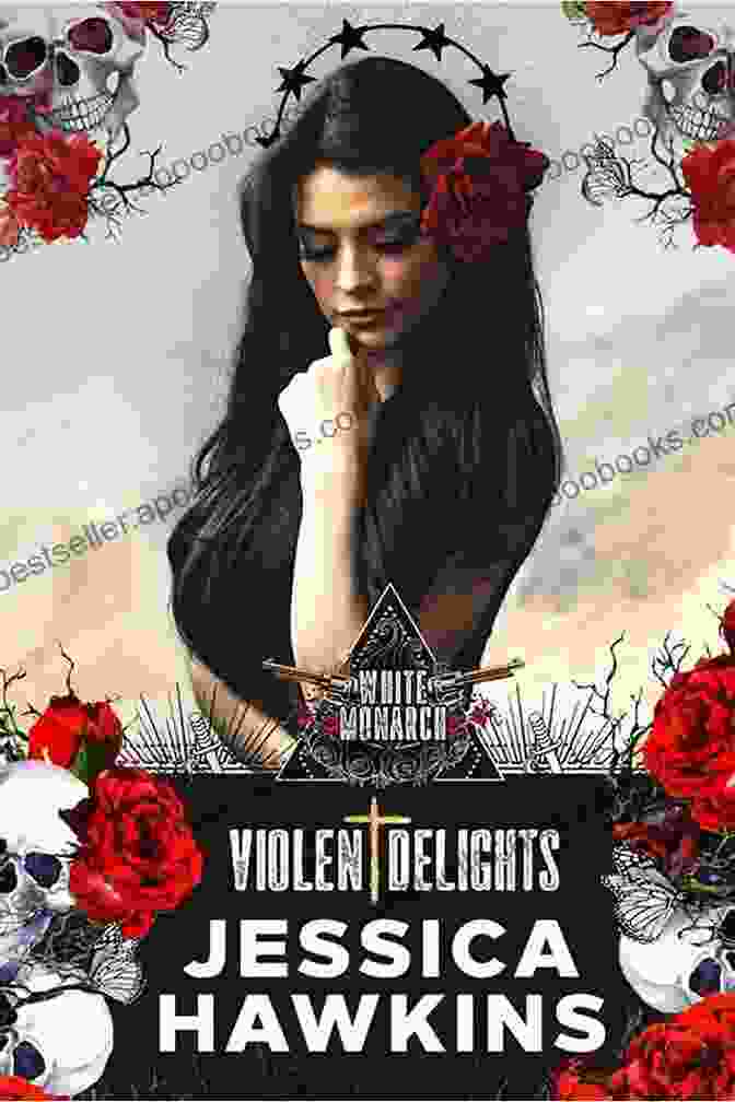 Violent Delights: White Monarch Book Cover Violent Delights (White Monarch 1)