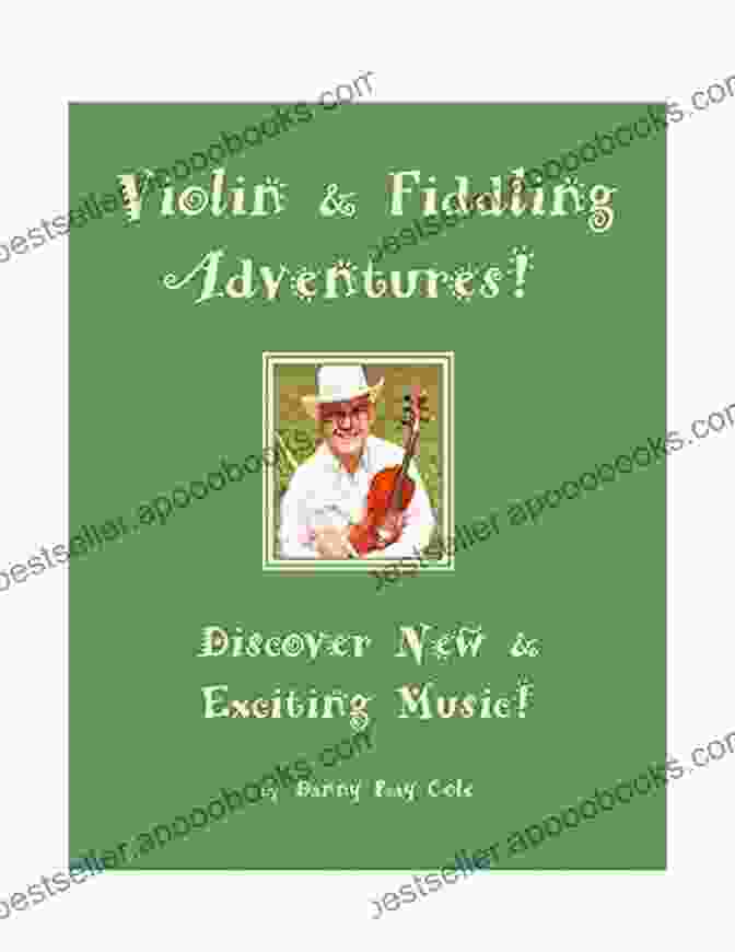 Violin Fiddling Adventures Book Cover Violin Fiddling Adventures (Violin Fiddle 1)