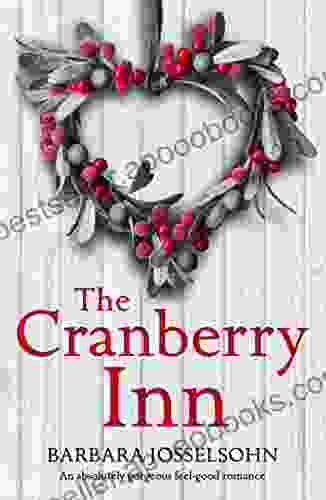 The Cranberry Inn: An absolutely gorgeous feel good romance