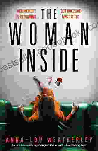 The Woman Inside: An unputdownable psychological thriller with a breathtaking twist (Detective Dan Riley 4)