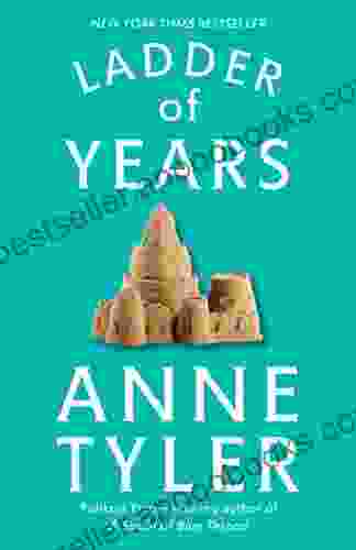 Ladder of Years: A Novel