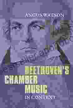 Beethoven S Chamber Music In Context