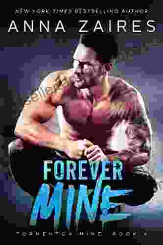 Forever Mine (Tormentor Mine 4)