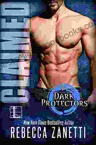 Claimed (Dark Protectors 2) Rebecca Zanetti