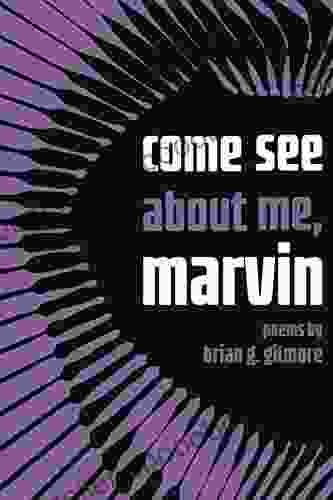 Come See About Me Marvin (Made In Michigan Writers Series)