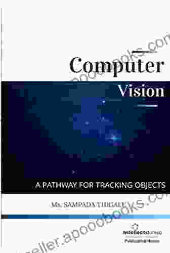 COMPUTER VISION: A PATHWAY FOR TRACKING OBJECTS