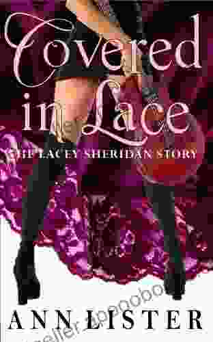 Covered In Lace: The Lacey Sheridan Story