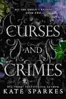 Curses And Crimes (All The Queen S Knaves 2)