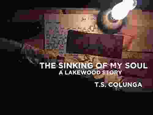 The Sinking of My Soul (Lakewook Stories)