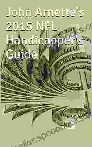 John Arnette s 2024 NFL Handicapper s Guide