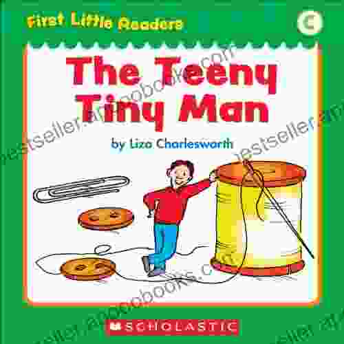 First Little Readers: The Teeny Tiny Man (Level C)