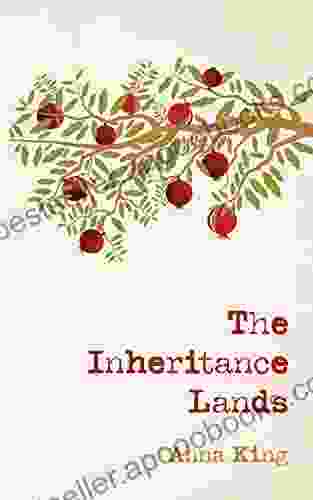 The Inheritance Lands Anna King